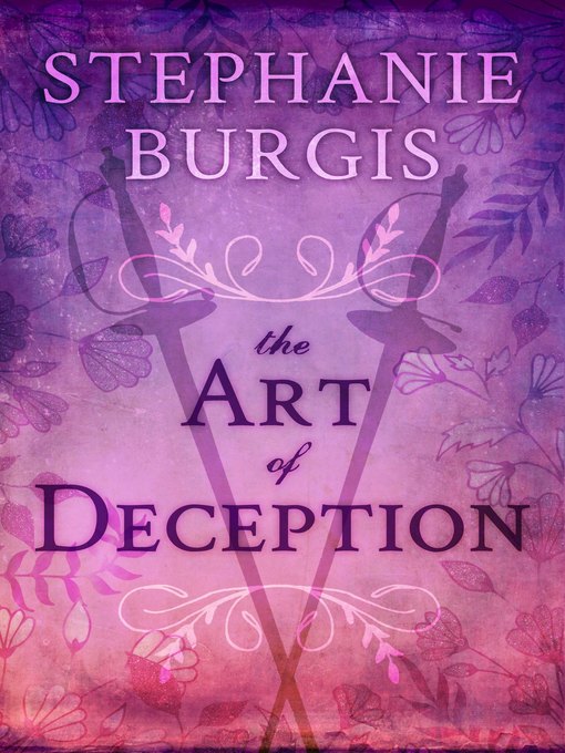 Title details for The Art of Deception by Stephanie Burgis - Available